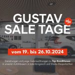 Gustav Sale Tage vom 19. bis 26.10.2024: Dienstwagen und junge Gebrauchtwagen zu Top-Konditionen